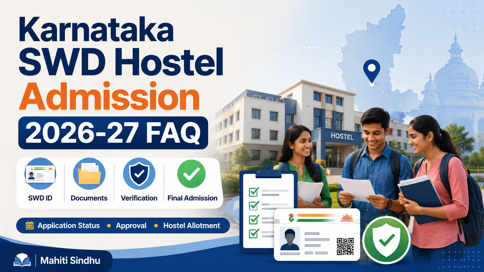 Karnataka SWD Hostel Admission 2026-27 FAQ: SWD ID, Documents, Status, Approval and Final Admission